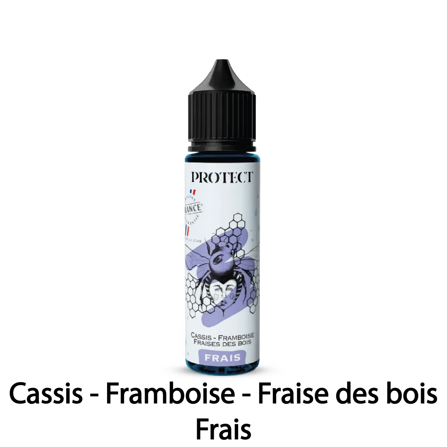 E-liquide Cassis - Framboise - Fraises des bois - Frais - 50ml - Parrainage - Protect