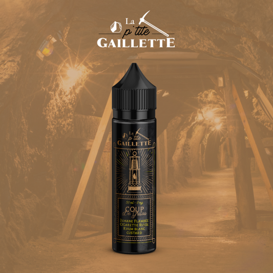 E-liquide Coup de Grisou - 50ml - La p'tite Gaillette